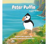 Peter Puffin: The Seabird Who Longed to Sing