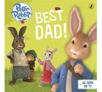 Peter Rabbit Animation: Best Dad!