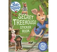 Peter Rabbit Animation: Secret Treehouse Sticker Activity Book