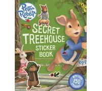 Peter Rabbit Animation: Secret Treehouse Sticker Activity Book