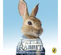 Peter Rabbit: Based on the Major New Movie