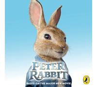 Peter Rabbit: Based on the Major New Movie