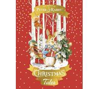 Beatrix Potter – Peter Rabbit: Christmas Tales – A collection of Christmas stories