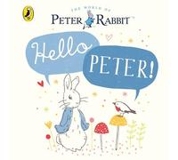 Peter Rabbit: Hello Peter!