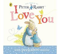 Beatrix Potter – Peter Rabbit: I Love You