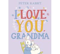 Peter Rabbit I Love You Grandma