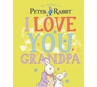 Peter Rabbit I Love You Grandpa