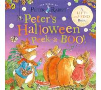 Peter Rabbit: Peter's Halloween Peek-a-BOO!: A lift-the-flap book