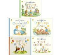 Peter Rabbit Tales Collection by Beatrix Potter: Starting School, Goodnight Peter, Peter Hops Aboard, Happy Birthday! & Three Little Bunnies (5-Book Set) - Board Book