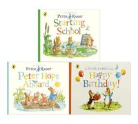 Peter Rabbit Tales Collection by Beatrix Potter: Starting School, Peter Hops Aboard & Happy Birthday! (3-Book Set) - Board Book