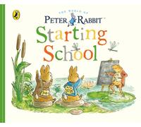 Peter Rabbit Tales: Starting School