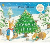 Peter Rabbit The Christmas Present Hunt : A Lift-the-Flap Storybook