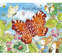 Peter Rabbit: The Great Butterfly Hunt: A Lift-the-Flap Storybook (Explore with Peter Rabbit)