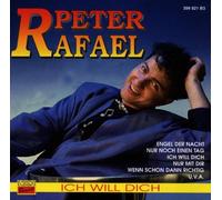 Peter Rafael - Ich Will Dich