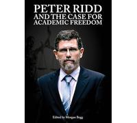 Peter Ridd and the Case for Academic Freedom