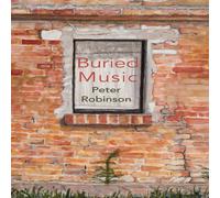 Peter Robinson Buried Music Paperback Book Peter Robinson Multicolor
