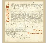Peter Robinson The Draft Will: Prose Poems & Memoirs Paperback Book Peter Robinson Multicolor