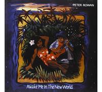 Peter Rowan - Awake Me In The New World