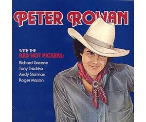 Peter Rowan: Peter Rowan With The Red Hot Pickers