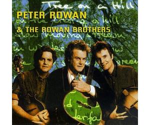 Peter Rowan & Rowan Brothers - Tree on a Hill [CASSETTE]