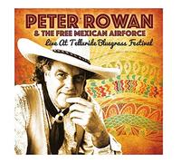 Peter Rowan & The Free Mexican Airforce - Live at Telluride Bluegrass Festival