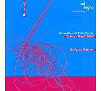 Peter Rundel - Internationale Ferienkurse Fur Neue Musik 2004 [New SACD] Hybrid