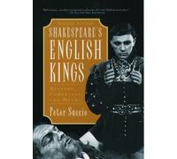Peter Saccio - Shakespeare's English Kings History Chronicle a - K555z