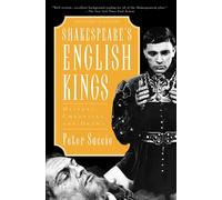 Shakespeare's English Kings: History, Chronicle, and Drama