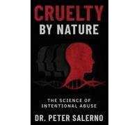 Peter Salerno Cruelty by Nature (Paperback) (US IMPORT)