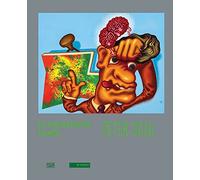 Peter Saul (bilingual): Pop, Funk, Bad Painting and More