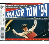 Peter Schilling & Bommbastic - Major Tom '94 (Techno Trance Mix-Deutsch