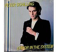 Peter Schilling - Error In The System