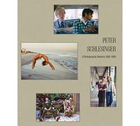 Peter Schlesinger: A Photographic Memory 1968-1989