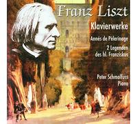 PETER SCHMALFUSS - KLAVIERWERKE VON FRANZ LISZT