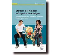 Peter Schneider Stottern bei Kindern erfolgreich bewältigen: Ratgebe (Paperback)