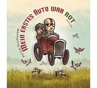 Peter Schössow Mein erstes Auto war rot (Hardback)