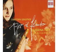 Peter Schreier; Konrad Ragoss - Graupner - Per Il Flauto