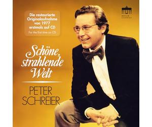 Peter Schreier, RundfunkSinfonieorchester Berlin, Robert Hanell - Schone, strahlende Welt