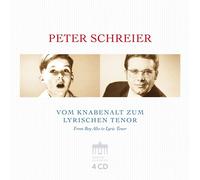 PETER SCHREIER-VOM KNABENALT ZUM LYRISCHEN TENOR 4 CD NEW VARIOUS