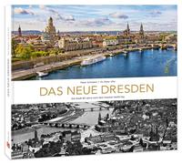 Peter Schubert Bildband Das neue Dresden: Die Stadt 80 Jahre nach de (Hardback)