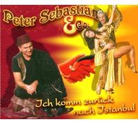 Peter Sebastian - Ich Komm Zurück Nach Istanbul