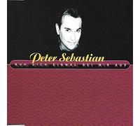 Peter Sebastian - Ruh dich einmal bei mir aus [Single-CD]