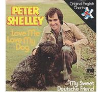 Peter Shelley - Love Me Love My Dog - Ariola - 13 968 AT