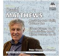 Peter Sheppard - Matthews: Music For Solo Violin