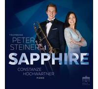 Peter Steiner : Peter Steiner/Constanze Hochwartner: Sapphire CD (2019)