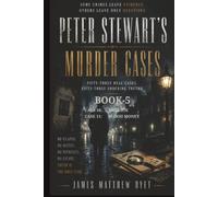 PETER STEWART'S MURDER CASES 10-THE RICH & 11-BLOOD MONEY