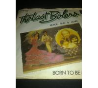 Peter, Sue & Marc - Last bolero (1980) / Vinyl single [Vinyl-Single 7'']