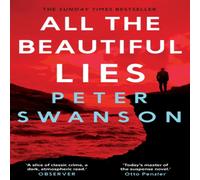 Peter Swanson All the Beautiful Lies Paperback Book Peter Swanson Multicolor