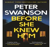 Peter Swanson Before She Knew Him Paperback Book Peter Swanson Multicolor