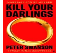Peter Swanson Kill Your Darlings : A Stylist Unmissable Summer Thriller Hardback Peter Swanson Multicolor